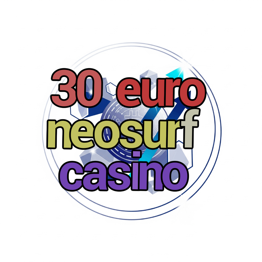 30 euro neosurf casino